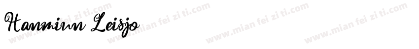 Hanmiun Leisjo字体转换